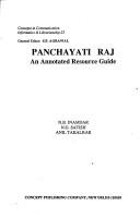Cover of: Panchayati Raj: An Annotated Resource Guide (Concepts in Communication Informatics and Librarianship, No 23)