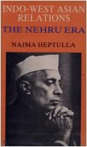 Cover of: Indo-West Asian relations: the Nehru era
