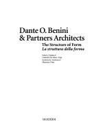 Cover of: Dante O. Benini & Partners: The Structure of Form