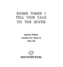 Cover of: Sometimes I Tell This Tale to the River by Amrita Pritam