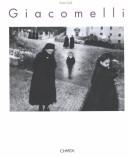 Cover of: Giacomelli: la forma dentro, fotografie, 1952-1995