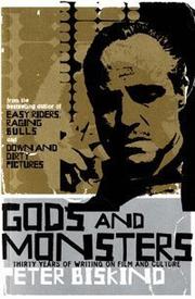 Cover of: Gods and Monsters by Peter Biskind