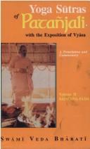 Cover of: Yoga Sutras of Patanjali (with the Exposition of Vyasa), (Vol. II: Sadhana-Pada) (Sadhana-Pada)