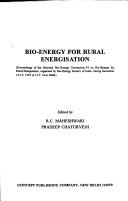 Bio-energy for rural energisation by National Bio-Energy Convention-95 on Bio-Energy for Rural Energisation (1995 Indian Institute of Technology, New Delhi)