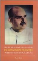 Cover of: Bharat kesri Dr. Syama Prasad Mookerjee with modern implications by S. C. Das