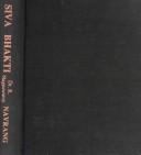Cover of: Siva Bhakti by R. Nagaswamy, Matu. Ca Vimalanantam
