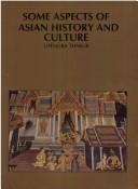 Cover of: Some aspects of Asian history and culture