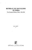 Cover of: Retreat of Socialism in India: Two Decades Without Nehru, 1964-1984
