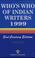 Cover of: Who's who of Indian writers, 1999