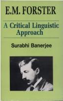 Cover of: E.M. Forster: a critical linguistic approach
