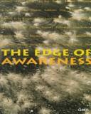 Cover of: The edge of awareness.
