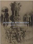 Cover of: Buddhist psychology: a modern perspective