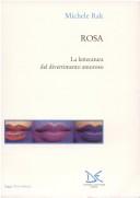 Cover of: Rosa: la letteratura del divertimento amoroso