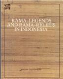 Cover of: Rāma-legends and Rāma-reliefs in Indonesia by Willem Frederik Stutterheim
