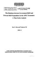 The relations between government R & D and private R & D expenditure in the APEC economies by Sun G. Kim