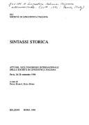 Cover of: Sintassi storica: atti del XXX Congresso internazionale della Società di linguistica italiana : Pavia, 26-28 settembre 1996