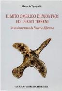 Cover of: Il mito omerico di Dionysos ed i pirati tirreni in un documento da Nuceria Alfaterna