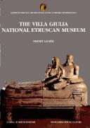 Cover of: Villa Giulia National Etruscan Museum Short Guide