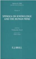 Cover of: Spinoza on knowledge and the human mind: papers presented at the second Jerusalem conference (Ethica II)