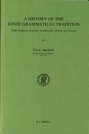 Cover of: A history of the Hindi grammatical tradition: Hindi-Hindustani grammar, grammarians, history and problems