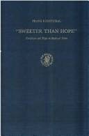 Cover of: "Sweeter than hope" by Franz Rosenthal