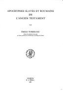 Cover of: Apocryphes slaves et roumains de l'Ancien Testament by Emil Turdeanu