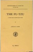 Cover of: The Fu-tzu: a post-Han Confucian text