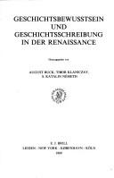 Cover of: Geschichtsbewusstsein und Geschichtsschreibung in der Renaissance