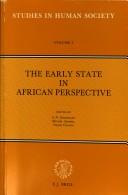 Cover of: The Early state in African perspective: culture, power, and division of labor