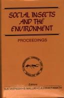 Cover of: Social Insects and the Environment by G. K. Veeresh, B. Mallik