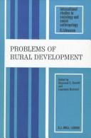 Cover of: Problems of rural development by edited by Raymond E. Dumett and Lawrence J. Brainard.