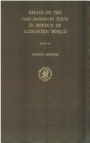 Essays on the Nag Hammadi texts in honour of Alexander Böhlig by Alexander Böhlig