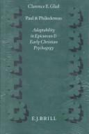 Cover of: Paul and Philodemus: adaptability in Epicurean and early Christian psychagogy