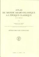 Cover of: Atlas du monde arabo-islamique à l'époque classique by Georgette Cornu