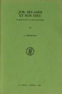 Cover of: Job, Ses Amis Et Son Dieu: LA Legende De Job Et Ses Relectures Postexiliques (Studia biblica)
