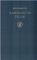 Cover of: Gambling in Islam by Franz Rosenthal