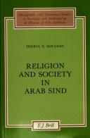 Cover of: Religion and society in Arab Sind | Derryl N. Maclean