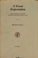 Cover of: A great expectation by B. W. Ball