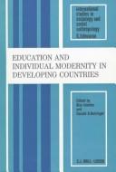 Cover of: Education and individual modernity in developing countries by Alex Inkeles