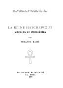 Cover of: LA Reine Hatchepsout - Sources Et Problemes by S. Ratie