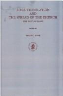 Cover of: Bible translation and the spread of the church by edited by Philip C. Stine.