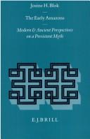 Cover of: The early Amazons: modern and ancient perspectives on a persistent myth