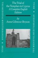Cover of: The Trial of the Templars in Cyprus by Anne Gilmour-Bryson