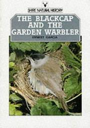Cover of: The Blackcap and the Garden Warbler by Ernest Garcia