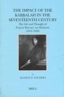 Cover of: The impact of the Kabbalah in the seventeenth century by Allison Coudert