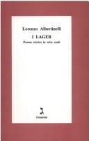Cover of: I Lager by Lorenzo Albertinelli