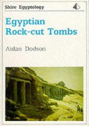 Cover of: Egyptian Rock-Cut Tombs (Shire Egyptology) by Aidan Dodson