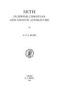 Cover of: Seth in Jewish, Christian and Gnostic Literature (Novum Testamentum , Suppl. 46)