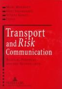 Cover of: Transport And Risk Communication by Marc Mormont