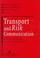 Cover of: Transport And Risk Communication